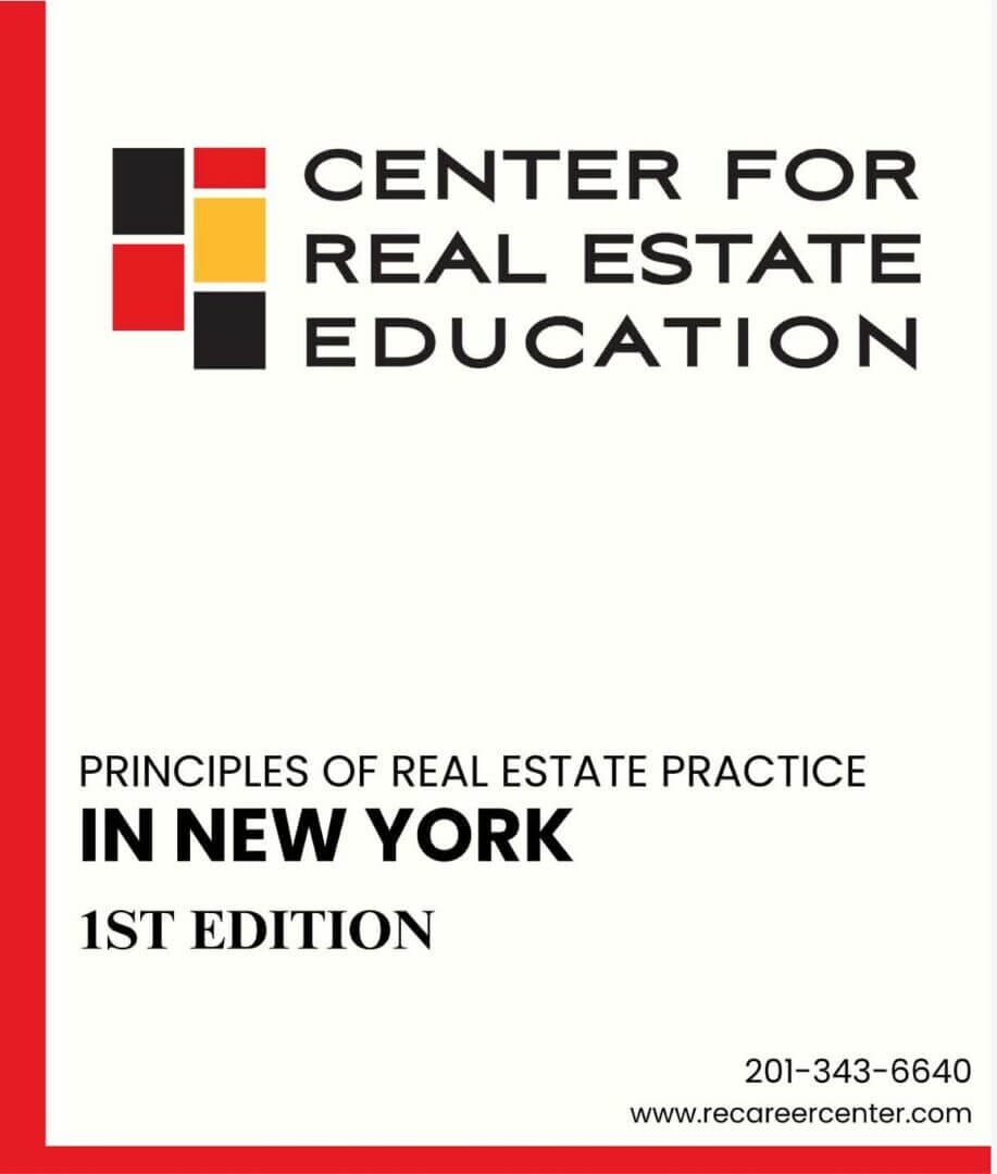 Center for Real Estate Education logo, Principles of Real Estate Practice in New York, 1st Edition, contact info included.
